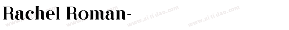 Rachel Roman字体转换